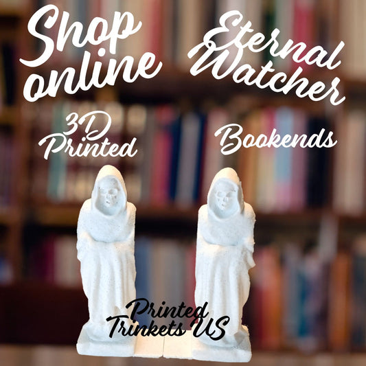 3D Printed Eternal Watcher Bookends
