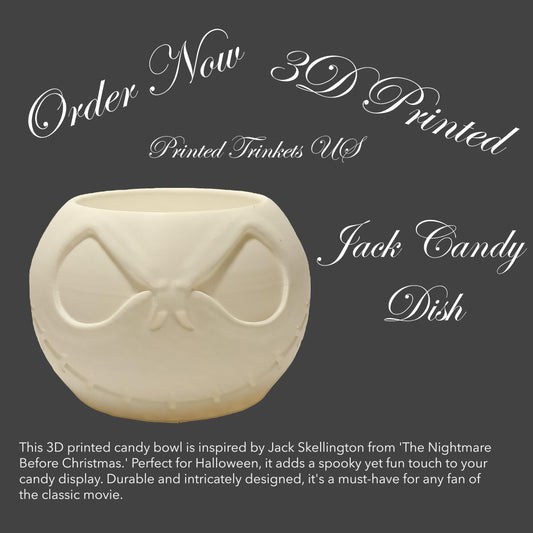 3D Printed Jack Inspired Candy Dish